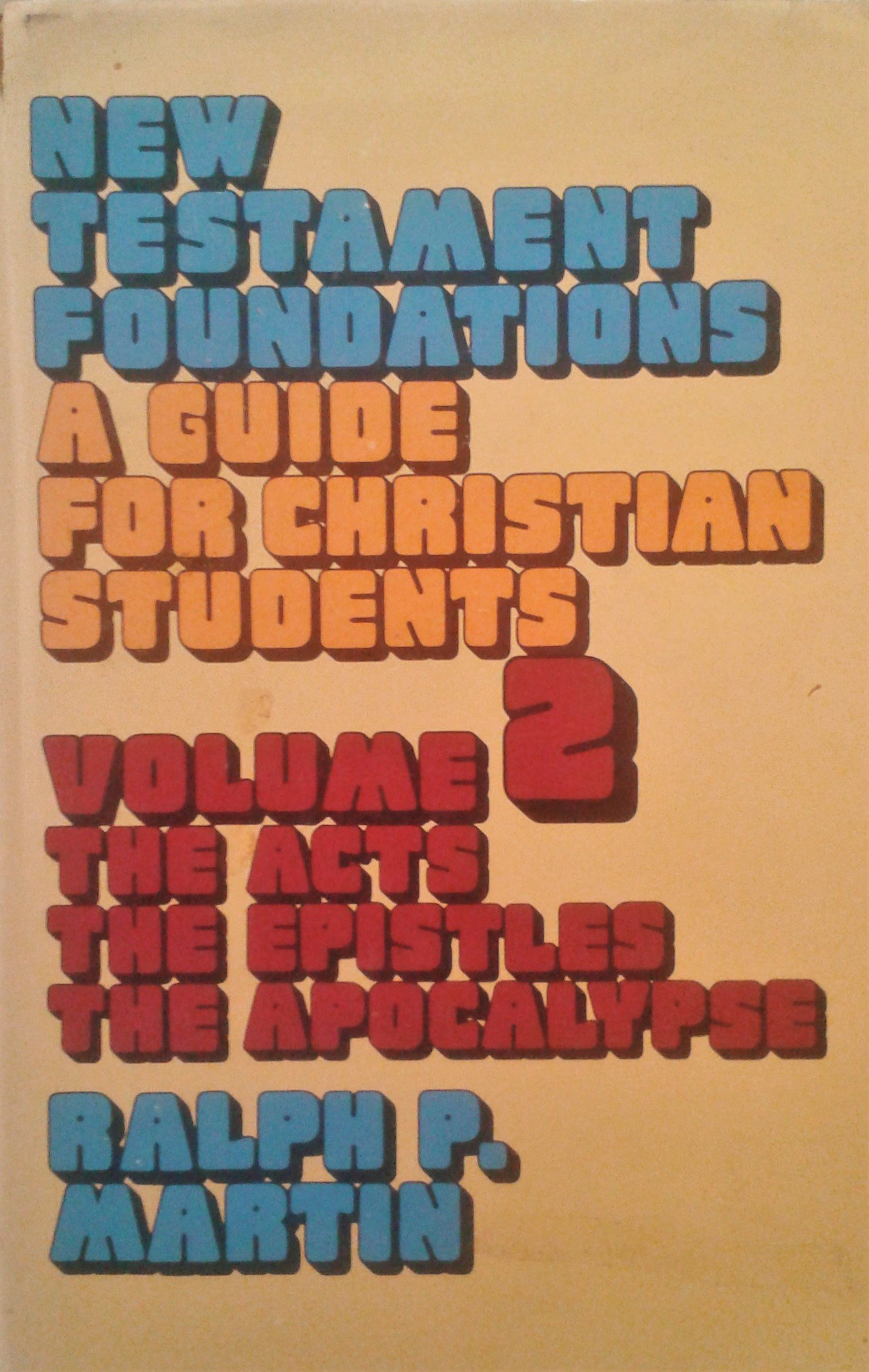 Cover of New Testament Foundations - Volume 2 Acts - Revelation